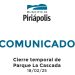 Municipio de Piriápolis anuncia cierre temporal del parque «La Cascada»; reptilario permanece abierto al público