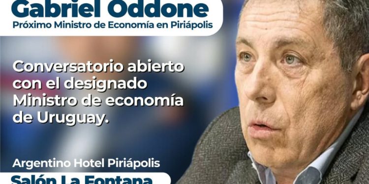 Gabriel Oddone, futuro ministro de Economía, estará el viernes en Piriápolis; hora 19:00 salón La Fontana
