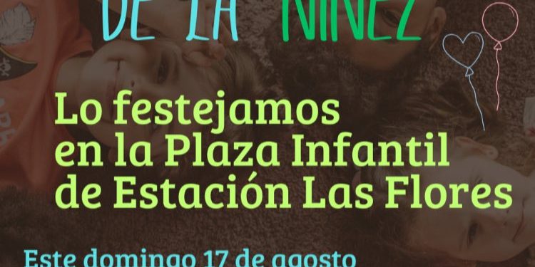 La niñez se celebra: jornada festiva en Estación Las Flores