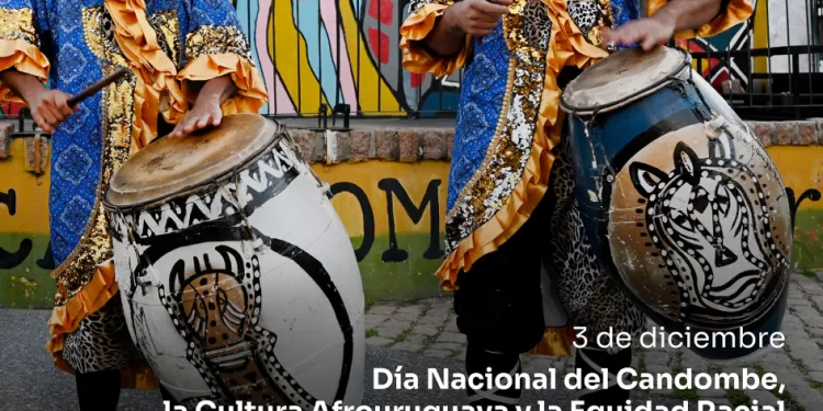 Día Nacional del Candombe, la Cultura Afrouruguaya y la Equidad Racial